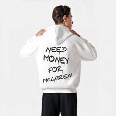 Sweatshirt Need Money For McLaren