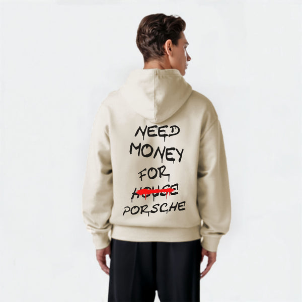 Sweat Need Money For Porsche Not For House Beige de Dos 
